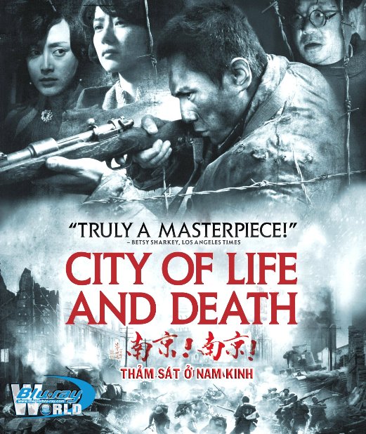 B3744. City of Life and Death - Thảm sát ở Nam Kinh 2D25G (DOLBY TRUE- HD 7.1 )